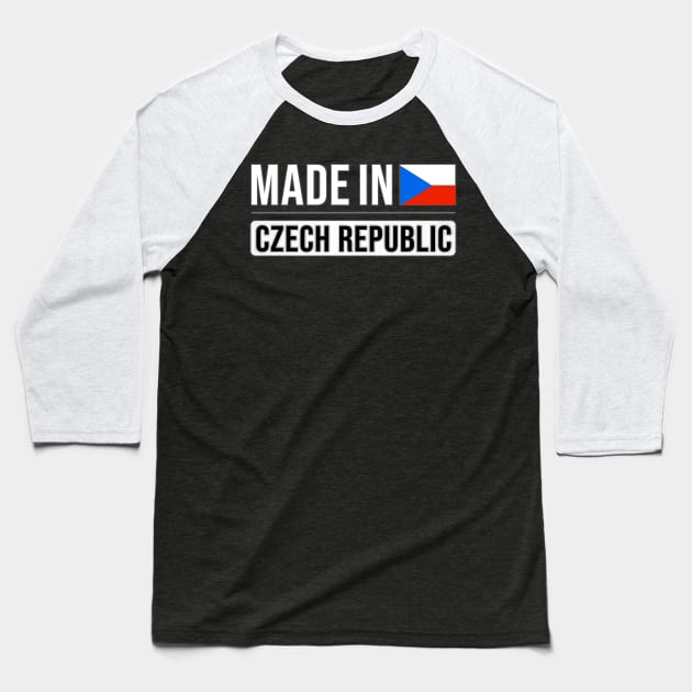 Made In Czech Republic - Gift for Czech With Roots From Czech Republic Baseball T-Shirt by Country Flags